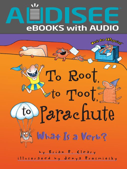 Cover image for To Root, to Toot, to Parachute